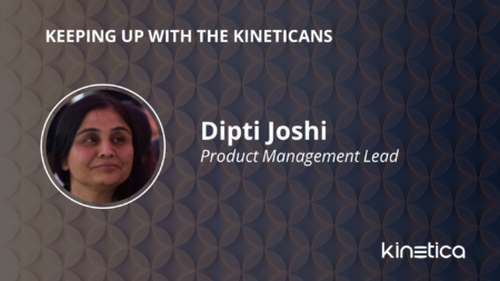 Keeping Up with the Kineticans: Dipti Joshi