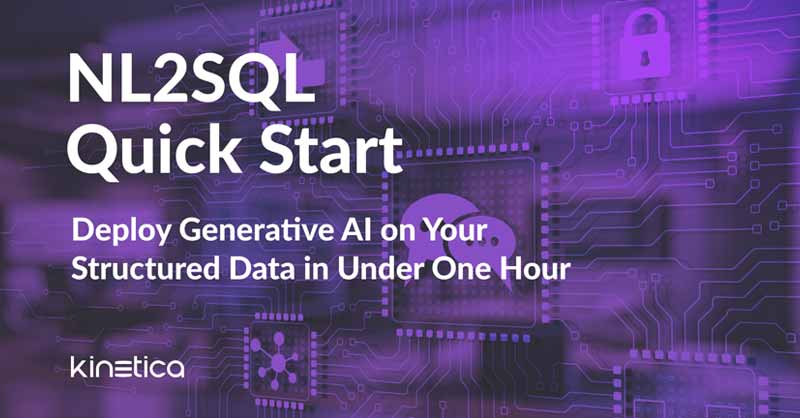 How to deploy natural language to SQL on your own data –&nbsp;in just one hour with Kinetica SQL-GPT