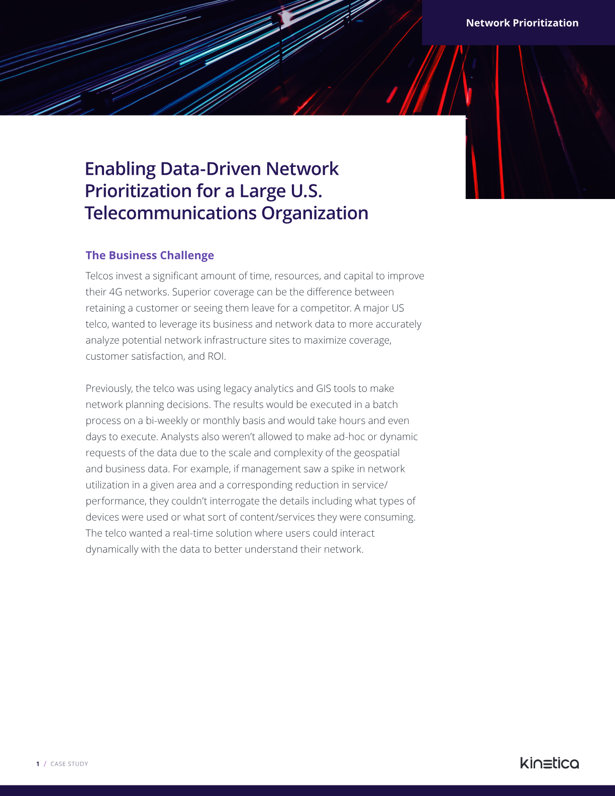 Case Study Data Driven Network Prioritization